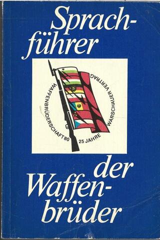 Sprachfuhrer der Waffenbruder