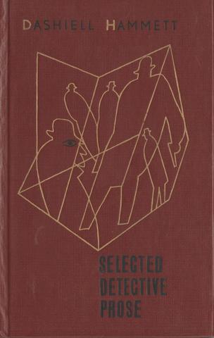 Hammett. Selected Detective Prose