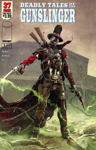 Deadly Tales Of The Gunslinger Spawn #1 (Cover B)