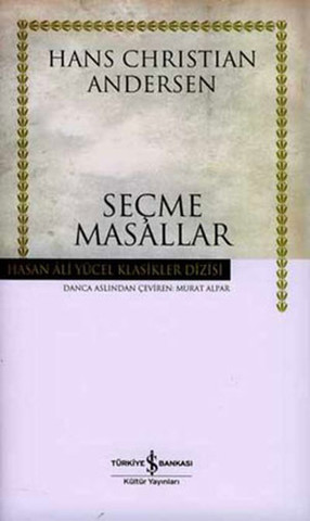 Seçme Masallar(Andersen) - Hasan Ali Yücel Klasikleri