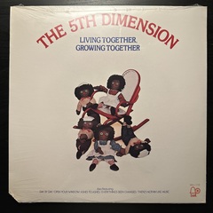The 5th Dimension - Living Together, Growing Together (США 1973г.)