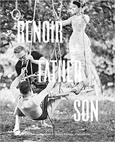 FLAMMARION: Renoir. Father and Son. Painting and Cinema