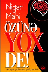 Özünə yox de