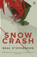 Snow Crash : Neal Stephenson