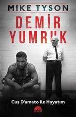 Demir Yumruk: Cus D'amato ile Hayatım