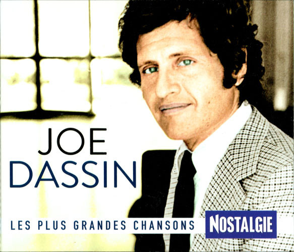 DASSIN, JOE: Les Plus Grandes Chansons Nostalgie