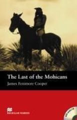 Macmillan Readers Beginner: The Last Of The Mohicans + CD