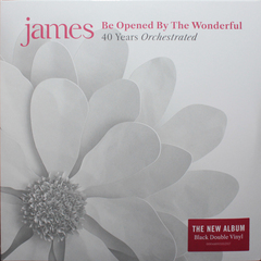 James / Be Opened By The Wonderful (2LP)
