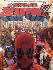 Despicable Deadpool Vol. 3: The Marvel Universe Kills Deadpool с автографом Джерри Даггана