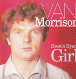 MORRISON, VAN: Brown Eyed Girl