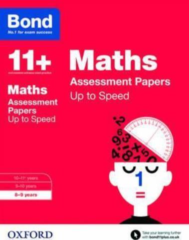 Bond 11+: Maths: Up to Speed Papers : 8-9 years