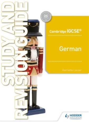 Cambridge IGCSE™ German Study and Revision Guide P