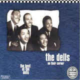 DELLS, THE: On Their Corner/Best Of The Dells