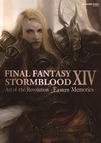 Final Fantasy XIV: Stormblood. The Art of the Revolution - Eastern Memories