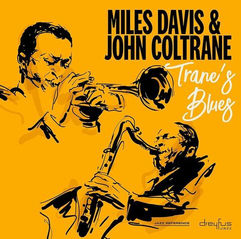 Виниловая пластинка. Miles Davis & John Coltrane – Trane's Blues