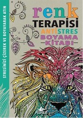 Renk Terapisi Antistres Boyama Kitabı