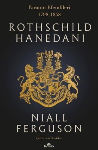 Rothschild Hanedanı: Paranın Efendileri 1798 - 1848