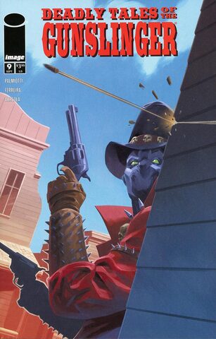 Deadly Tales Of The Gunslinger Spawn #9 (Cover B)