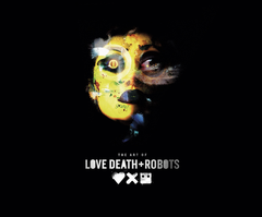 The Art of Love, Death + Robots (на Английском языке)