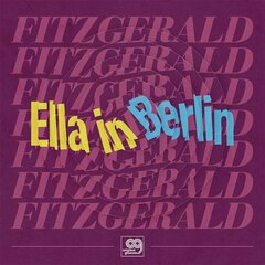 Vinil \ Пластинка \ Vynil ORIGINAL GROOVES – ELLA IN BERLIN: MACK THE KNIFE / SUMMERTIME - Ella Fitzgerald