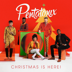 Pentatonix / Christmas Is Here! (CD)