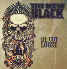 The New Black / III: Cut Loose (RU)(CD)