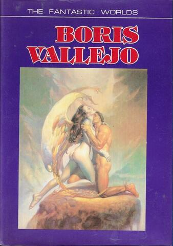 The Fantastic World of Boris Vallejo