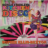 ELLIS-BEXTOR, SOPHIE: Songs From The Kitchen Disco: Greatest Hits (coloured) (Виниловая пластинка)