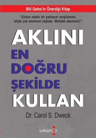 Aklını en doğru şekilde kullan