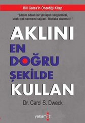 Aklını en doğru şekilde kullan