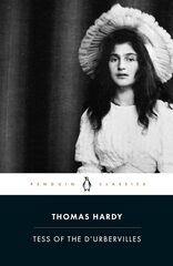 Tess of the D'Urbervilles (Penguin Classics)