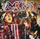 MC5: Kick Out The Jams (Виниловая пластинка)