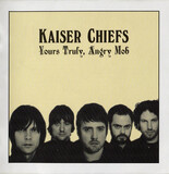 KAISER CHIEFS: Yours Truly, Angry Mob - deluxe (Компакт-диск)