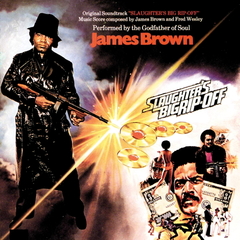 Soundtrack / James Brown: Slaughter's Big Rip-Off (LP)
