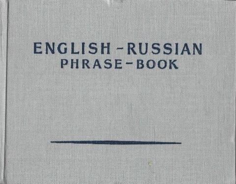 English-Russian Phrase Book. A Pocket Interpreter