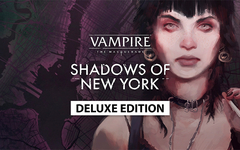 Vampire: The Masquerade - Shadows of New York - Deluxe Edition (для ПК, цифровой код доступа)