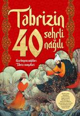 Təbrizin 40 sehrli nağılı