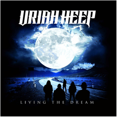 Uriah Heep / Living The Dream (RU)(CD)