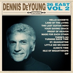 Dennis DeYoung / 26 East, Vol. 2 (LP)