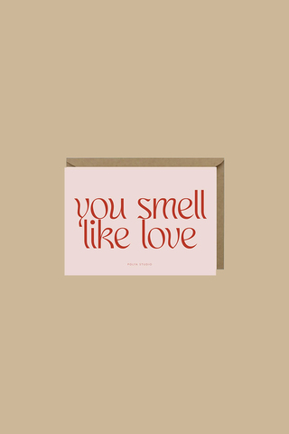Открытка SMELL LIKE LOVE