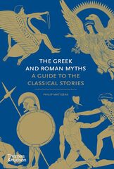 The Greek and Roman Myths: