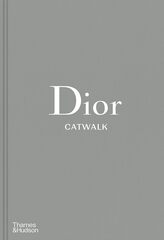 Dior Catwalk: The Complete Collections