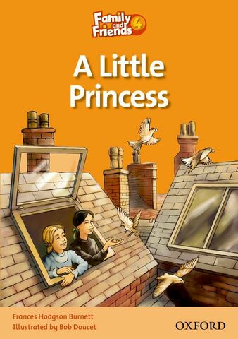 Family & Friends 4: The Little Princess