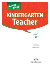 Kindergarten Teacher (ESP). Student's Book (with Digibooks App). Учебник с электронным приложением