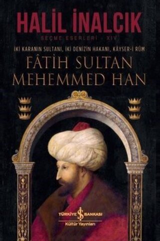 Fatih Sultan Mehemmed Han