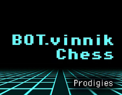 BOT.vinnik Chess: Prodigies (для ПК, цифровой код доступа)