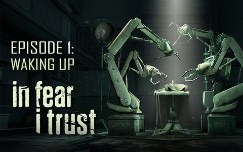 In Fear I Trust - Episode 1: Waking Up (для ПК, цифровой ключ)