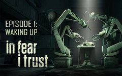 In Fear I Trust - Episode 1: Waking Up (для ПК, цифровой код доступа)