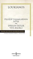 Filozof Yaşamlarının Satışı – Dirilen Ölüler Veya Balıkçı