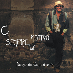 Adriano Celentano / C'e Sempre Un Motivo (RU)(CD)
